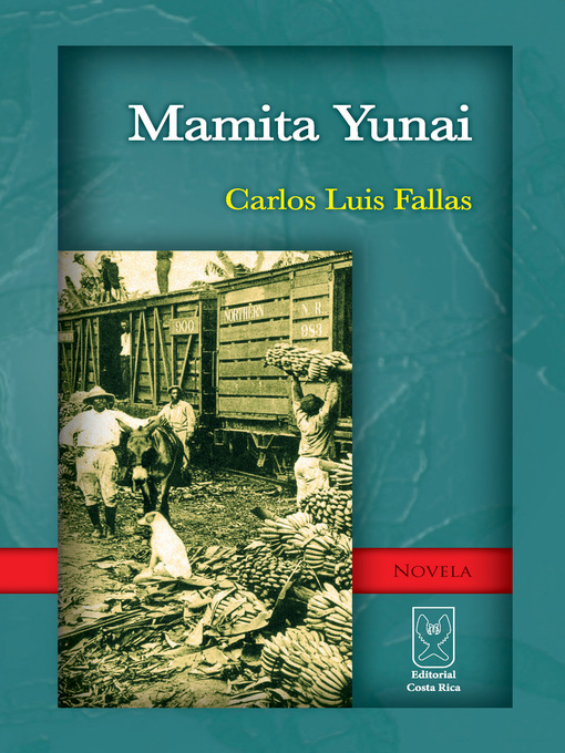 Title details for Mamita Yunai by Carlos Luis Fallas - Available
